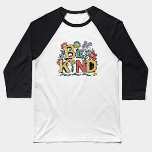 Be Kind Baseball T-Shirt